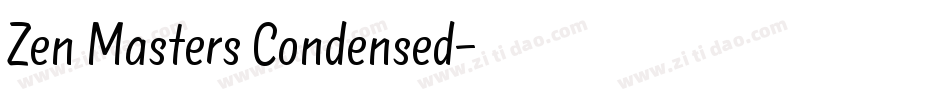 Zen Masters Condensed字体转换